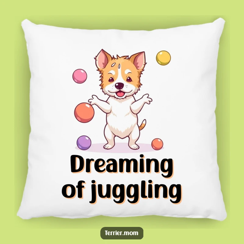 Comfy Chaos: Funny Juggler Terrier Pillow for Cozy Mishaps!