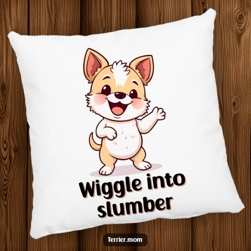 Funny pillow featuring an energetic terrier doing a silly and happy wiggle dance.