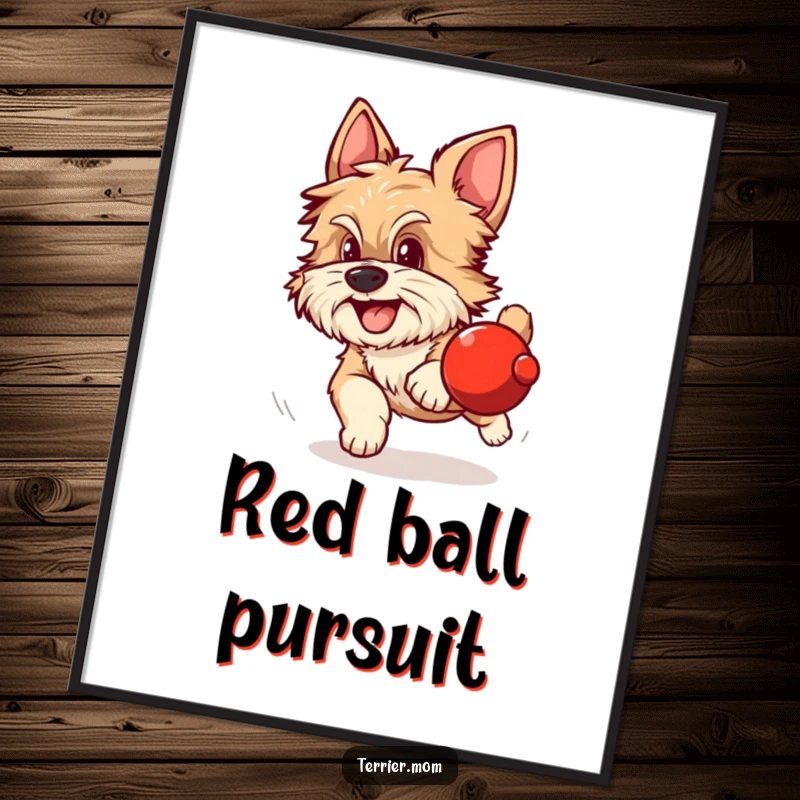 Funny digital art print of a scruffy dog with alert ears excitedly chasing a rolling red sphere.
