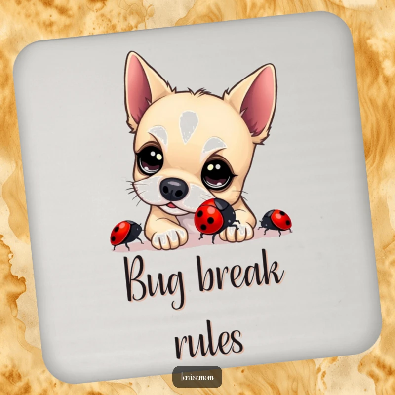 Funny Terrier Coaster: A protective coaster displaying a curious terrier with bright eyes studying a shiny ladybug, adding humor to your home.