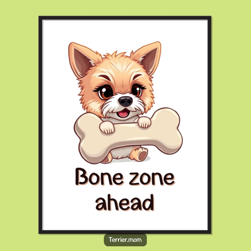 Funny Wall Art: Mischievous Terrier with Giant Bone Poster, Gift Idea