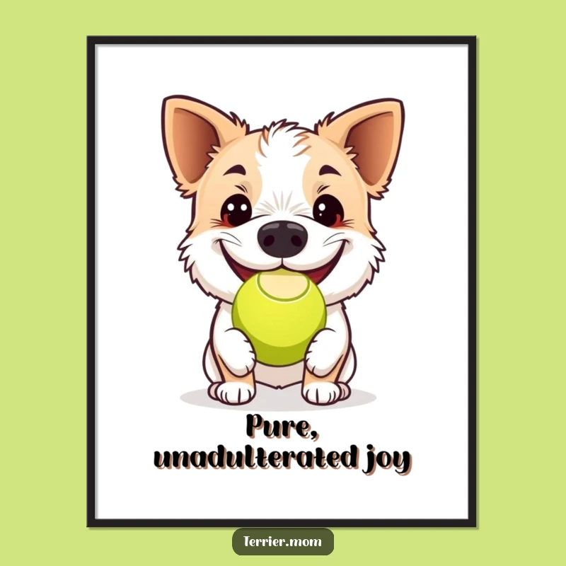 Funny Grinning Terrier Tennis Ball Poster: Hilarious Dog Art Gift!