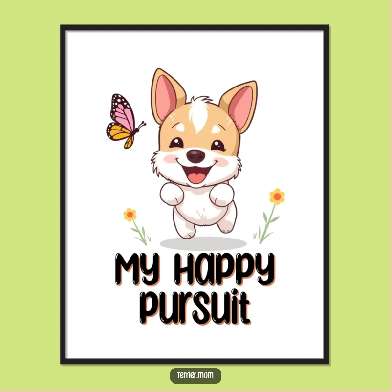 Funny Terrier Butterfly Art Poster: Excited Dog's Chase, Humorous Wall Decor