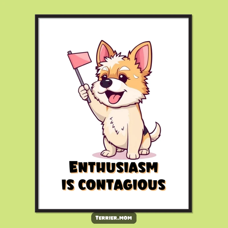 Funny Terrier Dog Poster Print: Enthusiastic Cheering Pup Waving Flag Art Gift