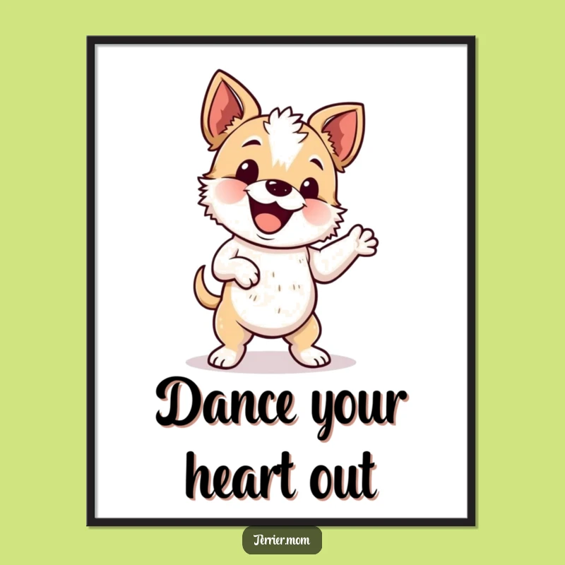 Funny Wiggle Dance Terrier Poster - Happy Dog Moves Wall Art Gift