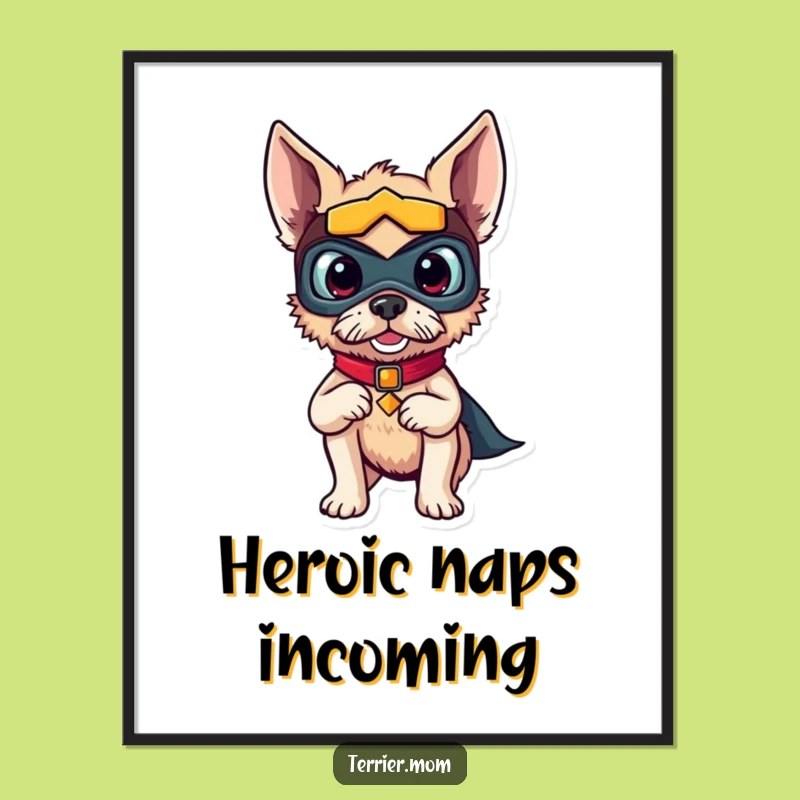 Funny Superhero Terrier Poster: A Heroic Dog's 'Funny Gift' Wall Art for Dog Lovers