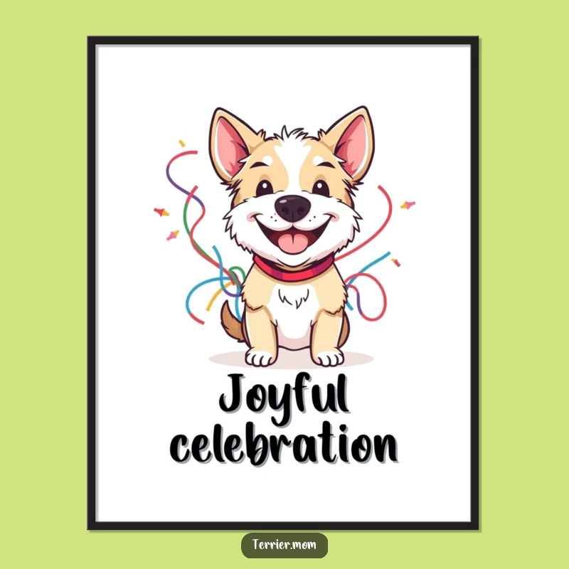 Funny Terrier Streamer Art Poster: Bring Cheerful Celebration to Your Walls