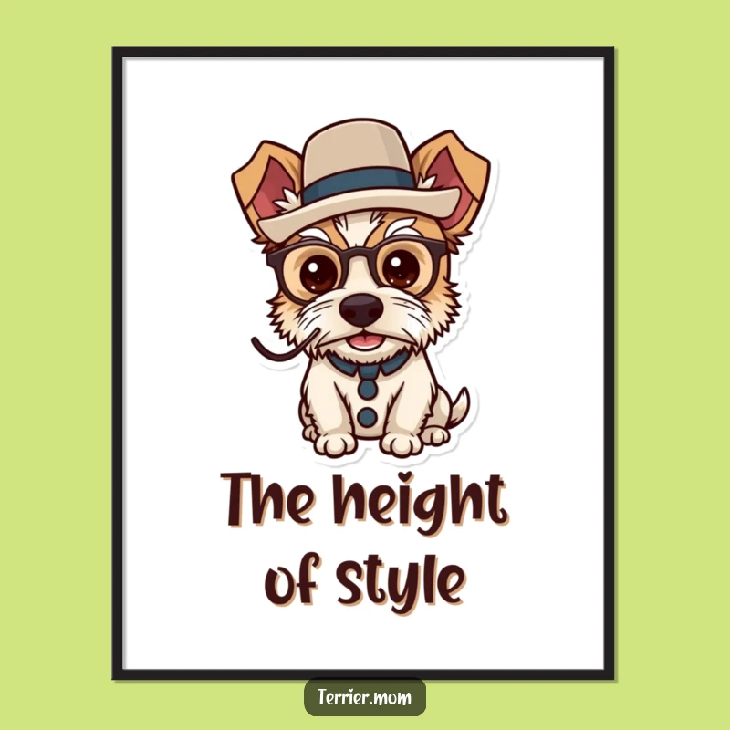 Funny Dapper Terrier Poster - Sophisticated Wall Art for Dog Lovers