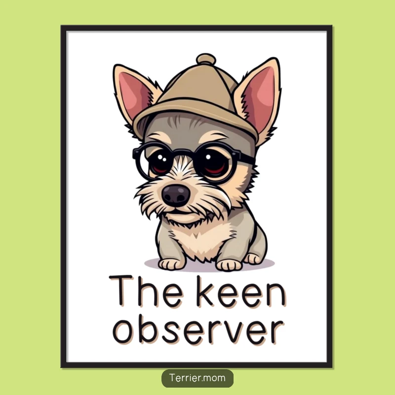 Funny Detective Terrier Poster - Tiny Hat Sleuth Wall Art Gift
