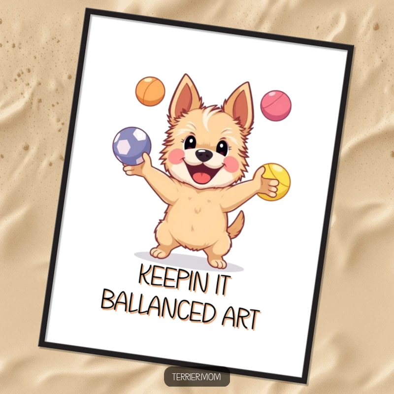 Funny Free Printable Wall Art: Happy Terrier Dog Juggling Four Bright, Bouncing Balls with Skill and Joy