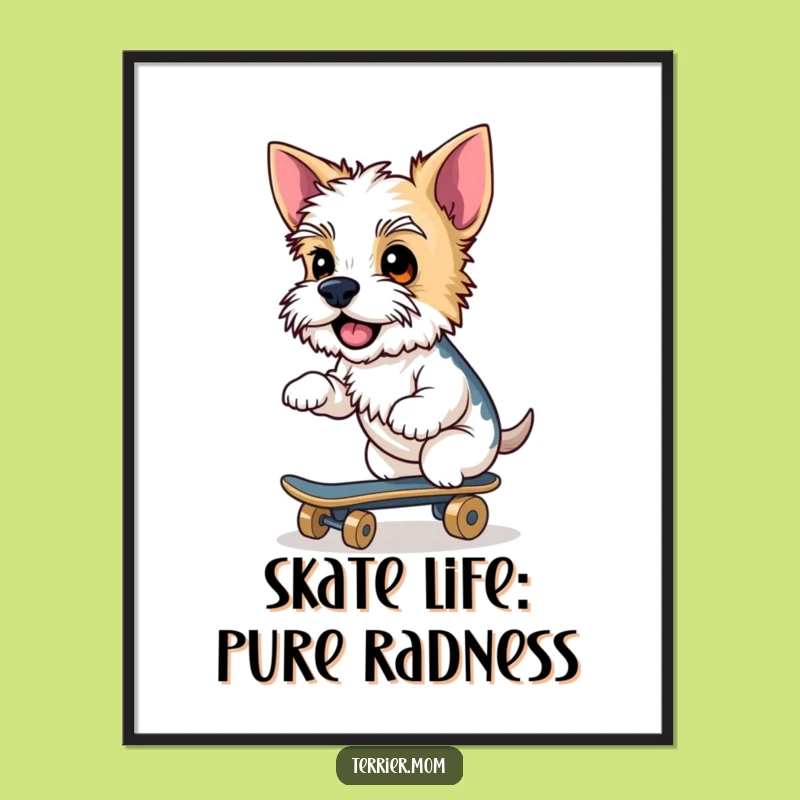 Funny Free Printable Wall Art: Terrier Skateboarder, Cheeky Dog Downloadable Art