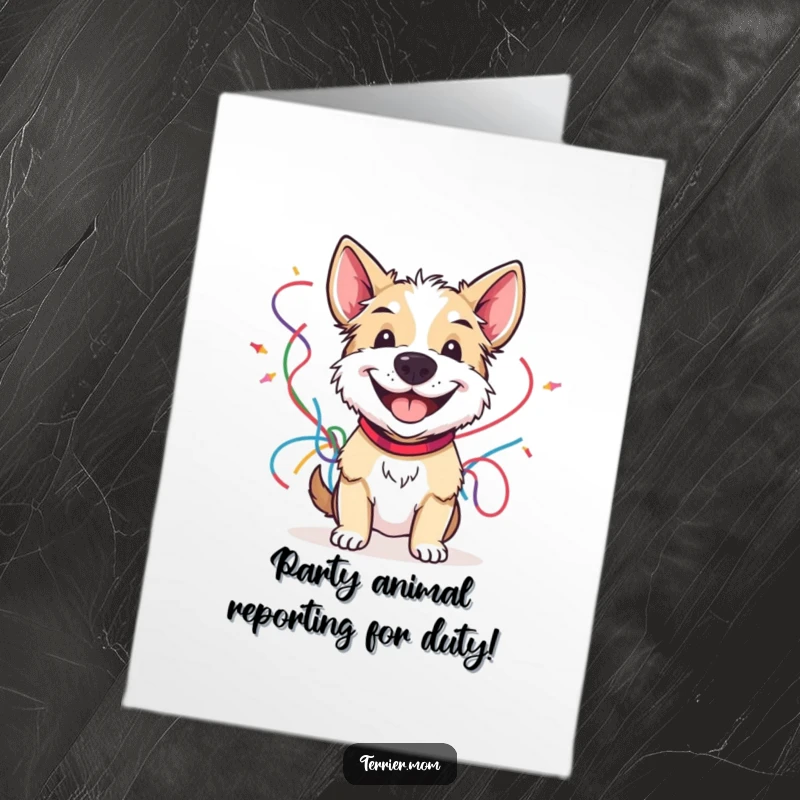 Funny Free Printable Birthday Card: A terrier with a giant cheerful grin holds a big bunch of colorful party streamers, ready to celebrate.