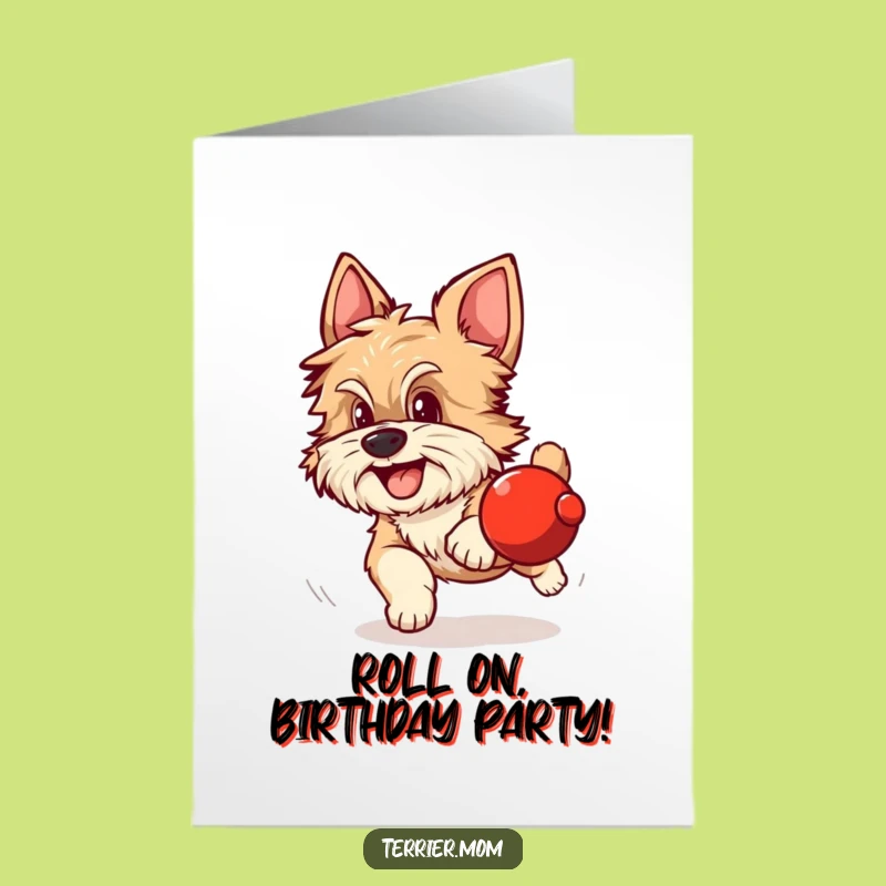 Free Printable Birthday Card: Scruffy Dog Chasing Ball, Funny Downloadable Gift