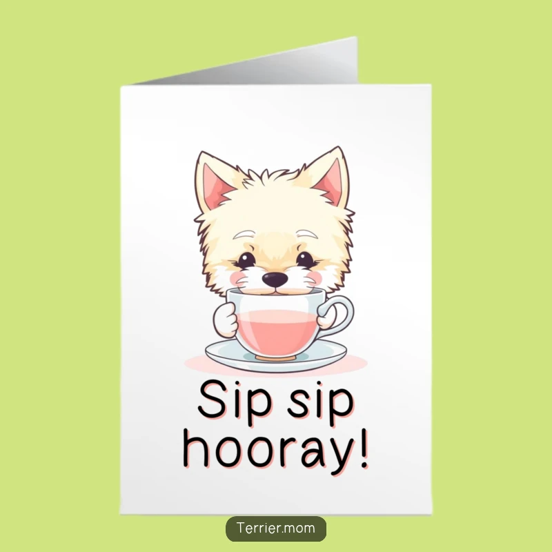 Free Printable Birthday Card: Content Terrier Dog Sipping Tea Funny Downloadable Gift