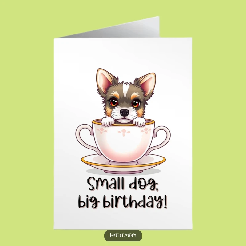 Free Printable Birthday Card: Cute Terrier in Teacup, Hilarious Doggy Downloadable Gift