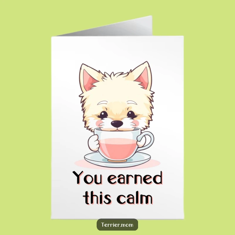 Free Printable Congrats Card: Relaxed Terrier Dog Sipping Tea Funny Downloadable