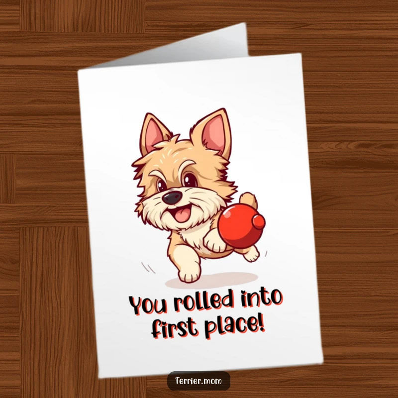 Funny Free Printable Congrats Card: Scruffy dog with alert ears excitedly chasing a rolling red sphere, celebrating success.