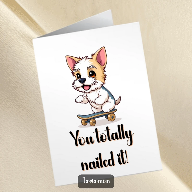 Funny Free Printable Congratulations Card: A terrier with a cheeky grin skillfully riding a small skateboard, representing a win.