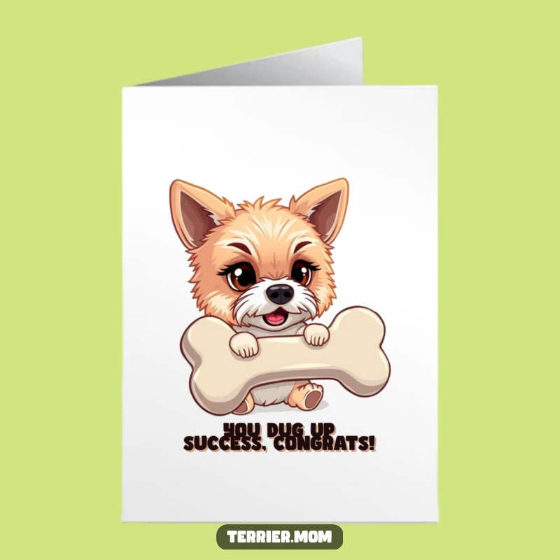 Free Printable Terrier Congrats Card: Funny Dog Bone Achievement Downloadable