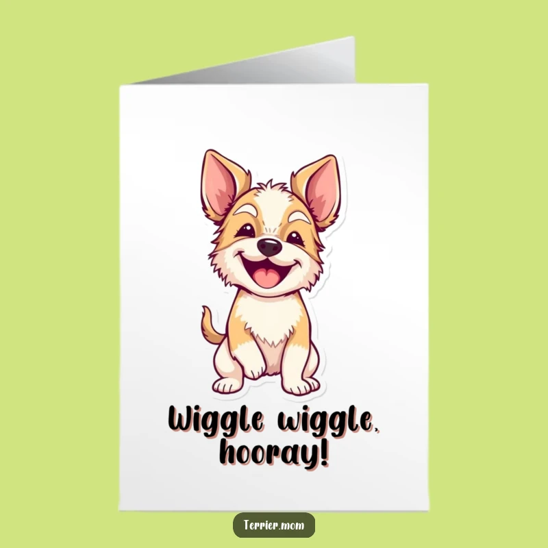Free Printable Congrats Card: Excited Wiggling Terrier - Funny Downloadable Surprise