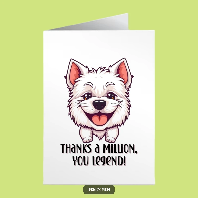 Free Printable Thank You Card: Goofy Terrier - Funny Downloadable Appreciation