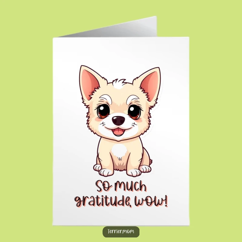 Free Printable Thank You Card: Grateful Kawaii Terrier Dog, Heartfelt Thanks, Downloadable Gift