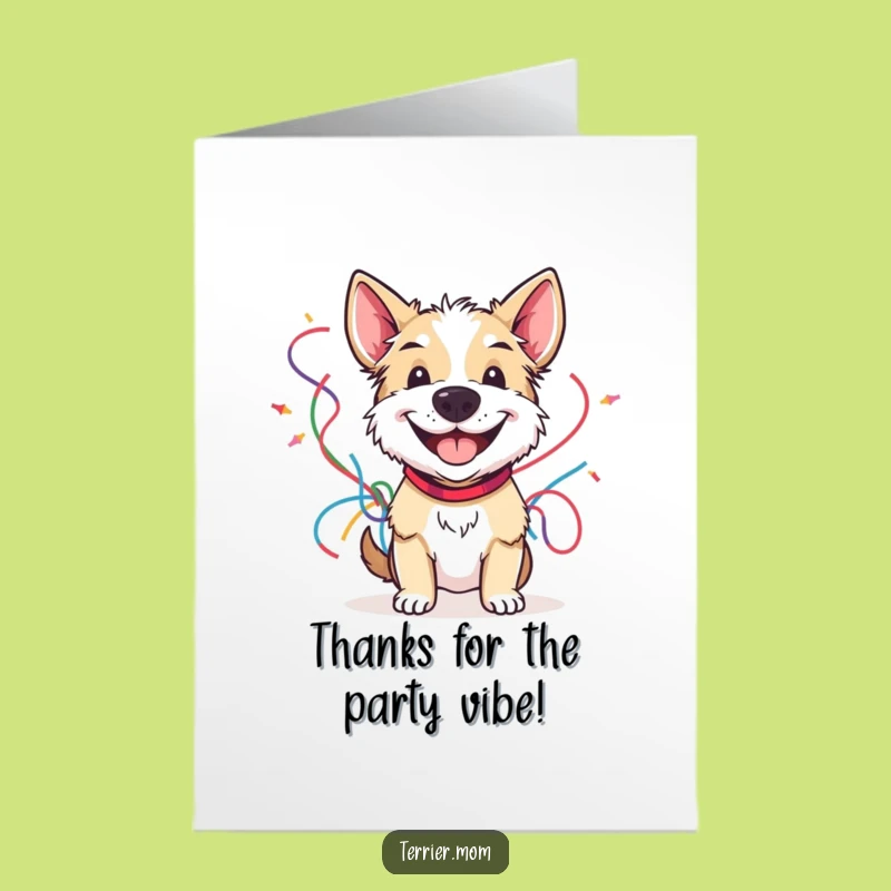 Free Printable Thank You Card: Happy Terrier Streamers Funny Downloadable Gift