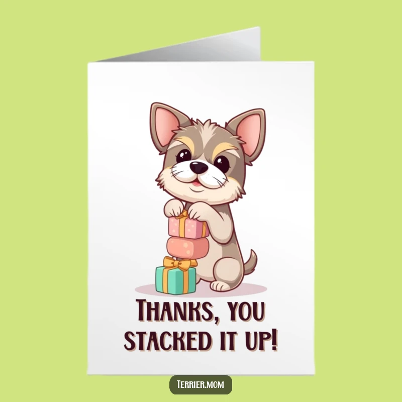 Free Printable Thank You Card: Terrier's Gift of Gratitude!