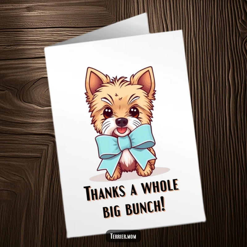 Funny Free Printable Thank You Card depicting a Kawaii Terrier dog wearing an enormous, show-stopping celebratory ribbon.