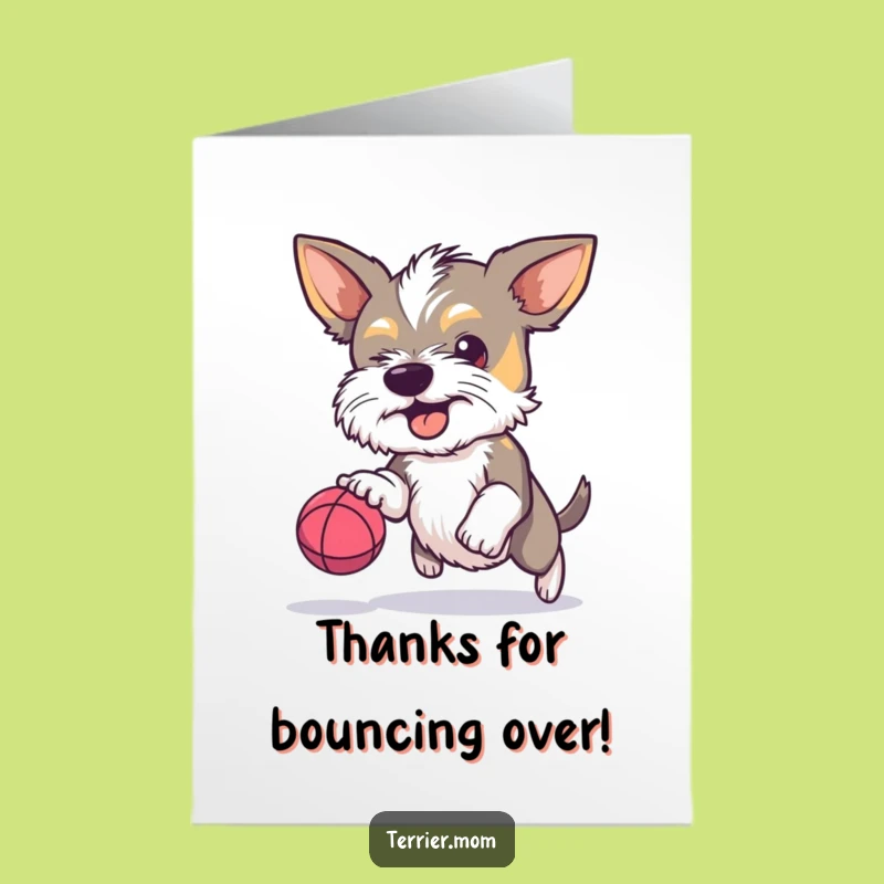 Free Printable Thank You Card: Terrier Ball Bounce, Printable Dog Appreciation Card