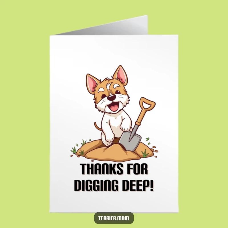 Free Printable Thank You Card: Terrier's Diligent Dig!