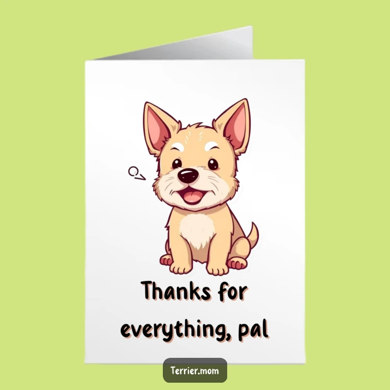 Free Printable Thank You Card: Grateful Terrier Barks Downloadable - DIY Gift!