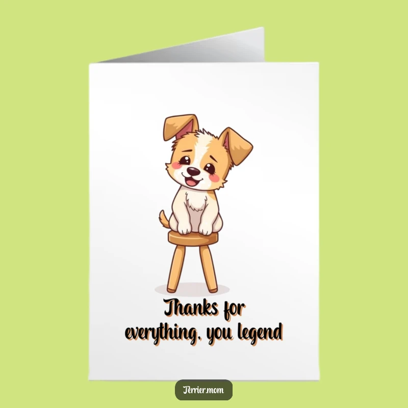 Free Printable Thank You Card: Giggling Terrier Balancing on Stool Funny Downloadable