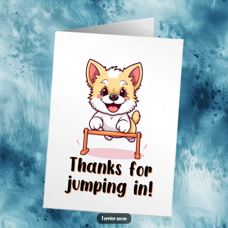 Funny Free Printable Thank You Card featuring an ecstatic Kawaii Terrier dog leaping with energetic gratitude and happiness.
