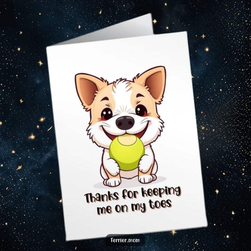 Funny Free Printable Thank You Card: Terrier happily nudging a tennis ball with its nose