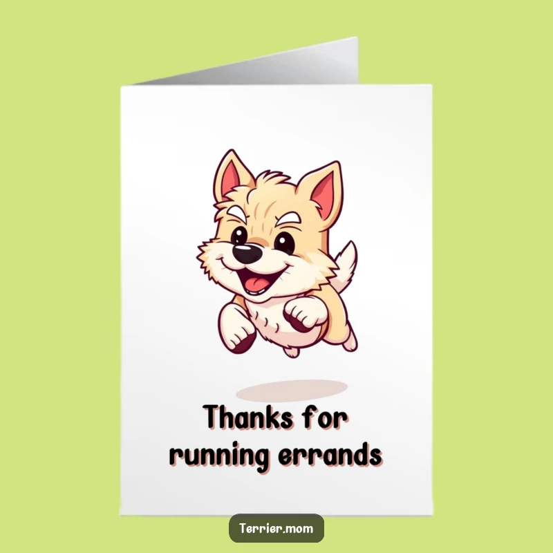 Free Printable Thank You Card: Speedy Terrier Dog - Funny Downloadable Gift for Gratitude