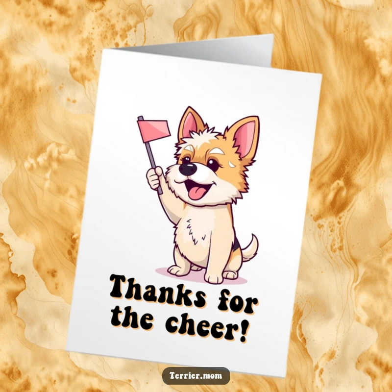 Funny Free Printable Thank You Card: Joyful Terrier dog waving a flag, conveying sincere gratitude and humor.