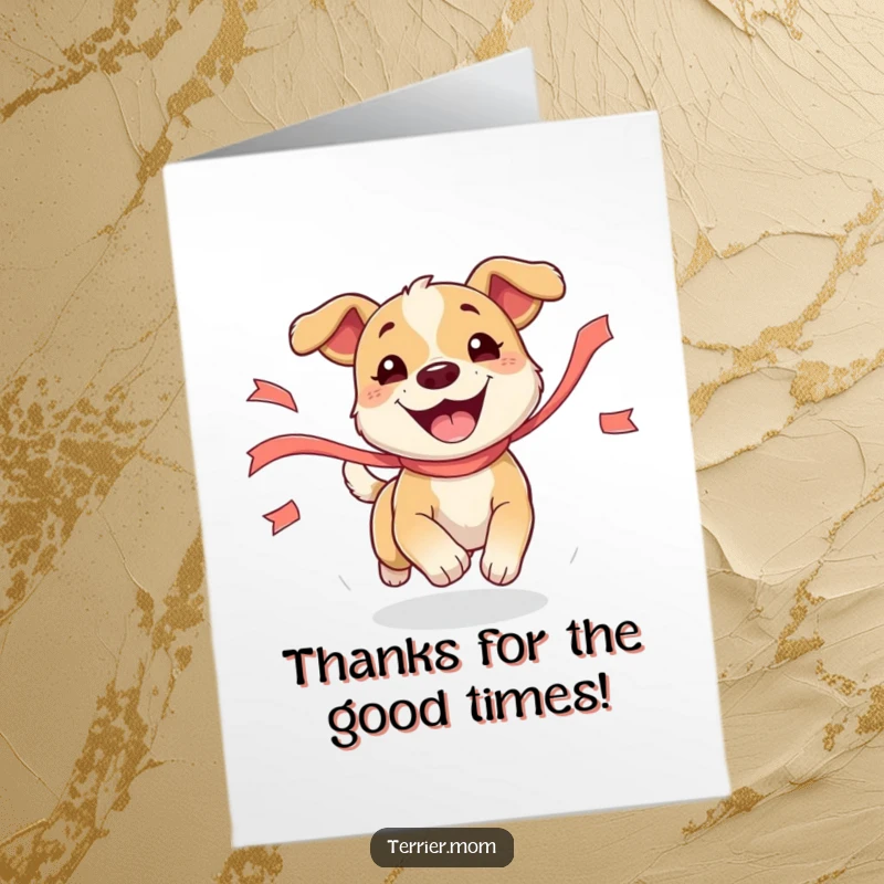 Funny Free Printable Thank You Card: Happy dog excitedly bounding after a flowing ribbon, a gesture of thanks.
