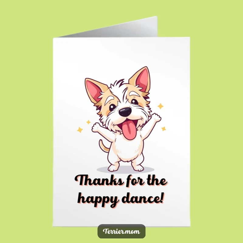 Free Printable Thank You Card: Dancing Terrier for a Fun, Funny Downloadable Gift