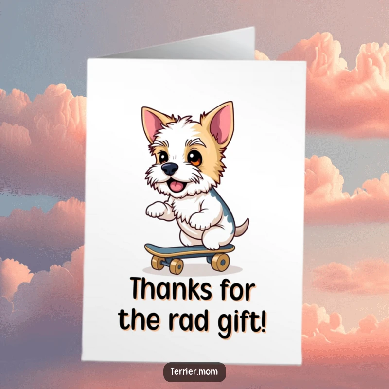 Funny Free Printable Thank You Card: A terrier with a cheeky grin riding a skateboard, conveying thanks.