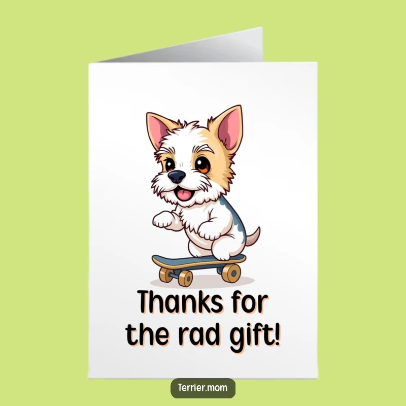 Free Printable Thank You Card: Terrier Skater Grins, Printable Dog Appreciation Card