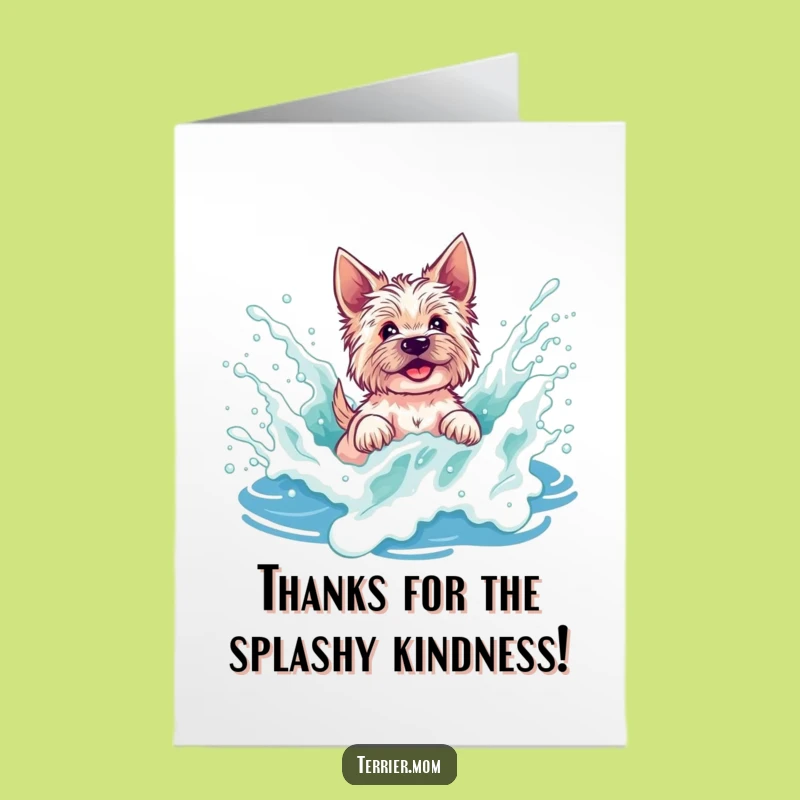 Free Printable Thank You Card: Terrier's Grateful Splash!