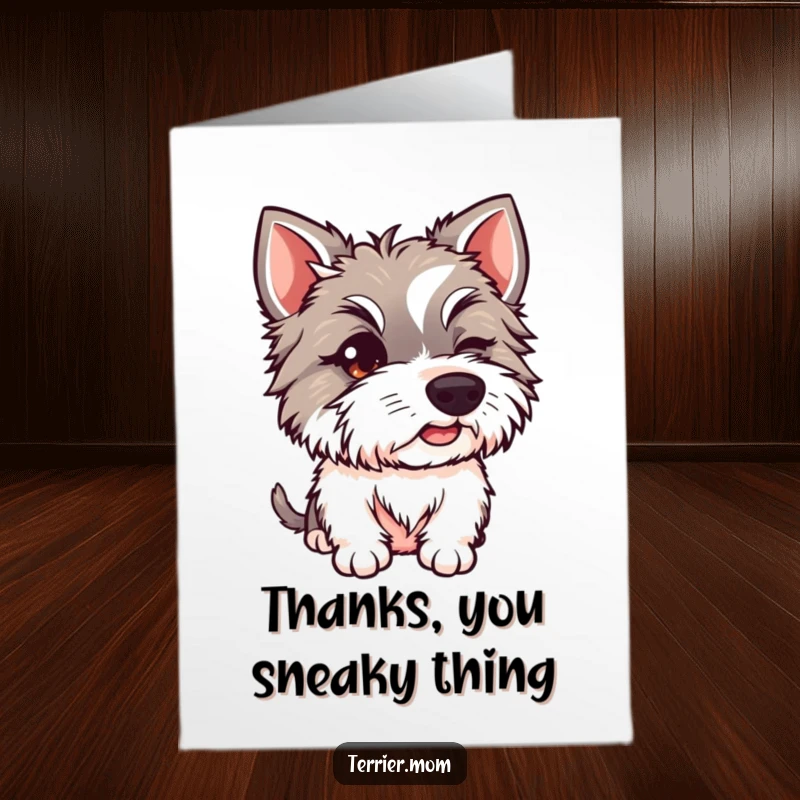 Funny Free Printable Thank You Card: A Terrier dog with a playful, mischievous twinkle in its eye, giving a charming wink.