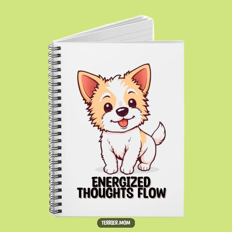 Funny Kawaii Terrier Notebook - Perky Ears Wagging Tail, Energetic Notes!
