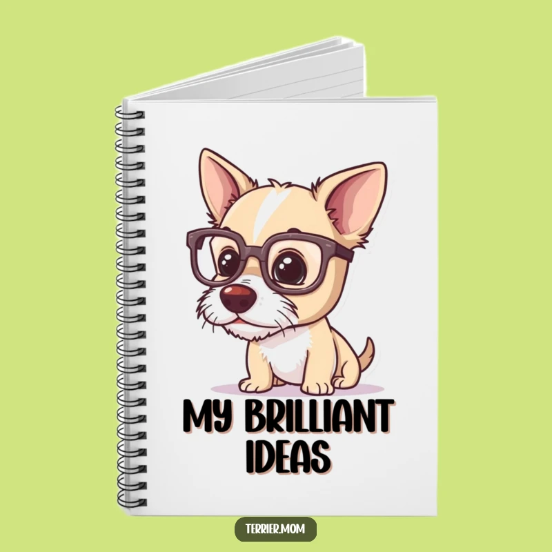Funny Terrier Glasses Notebook: Hilarious Dog Journal Gift for Bright Ideas!