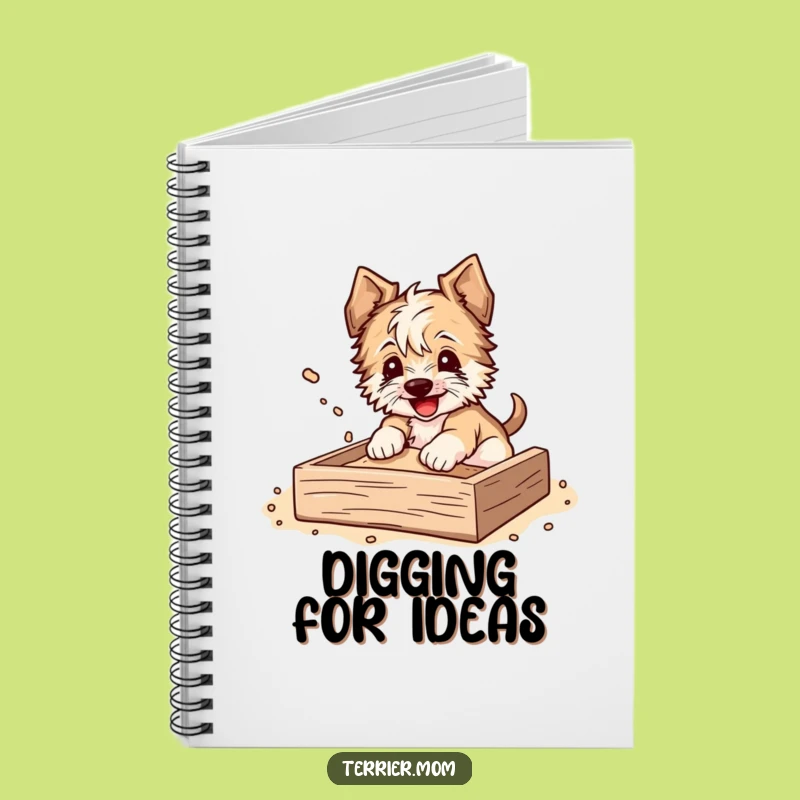 Funny Terrier Notebook: Digging Ideas, Witty Dog Lover Gift