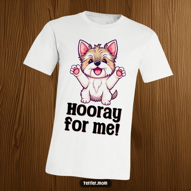 Funny Kawaii Terrier dog t-shirt, showing paws raised triumphantly as if shouting hooray, capturing a moment of pure elation.
